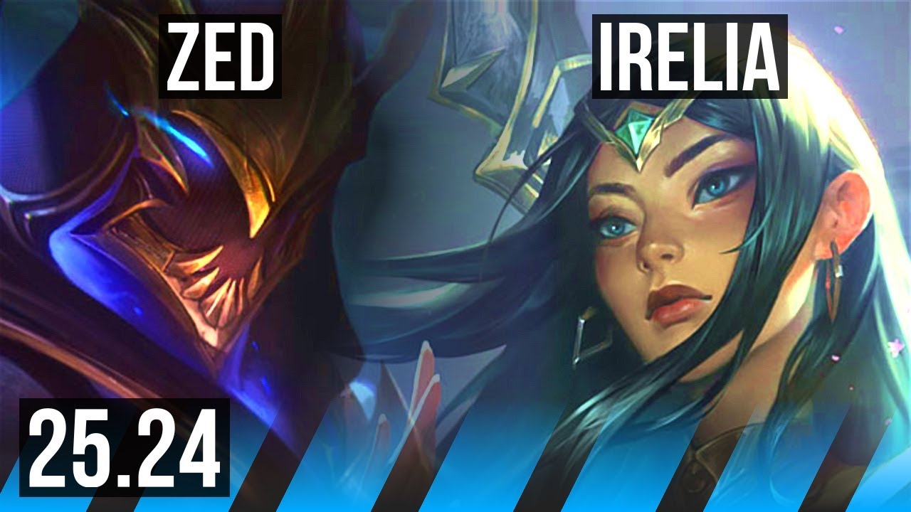 ZED vs IRELIA (MID) | KR Master | 25.24