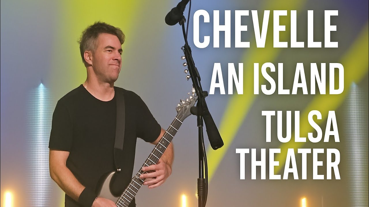 Chevelle - An Island (Live) Tulsa, OK 7-24-24