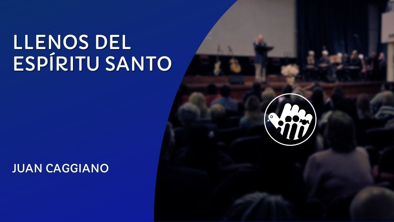 LLENOS DEL ESPÍRITU SANTO - Juan Caggiano | 14/02/26