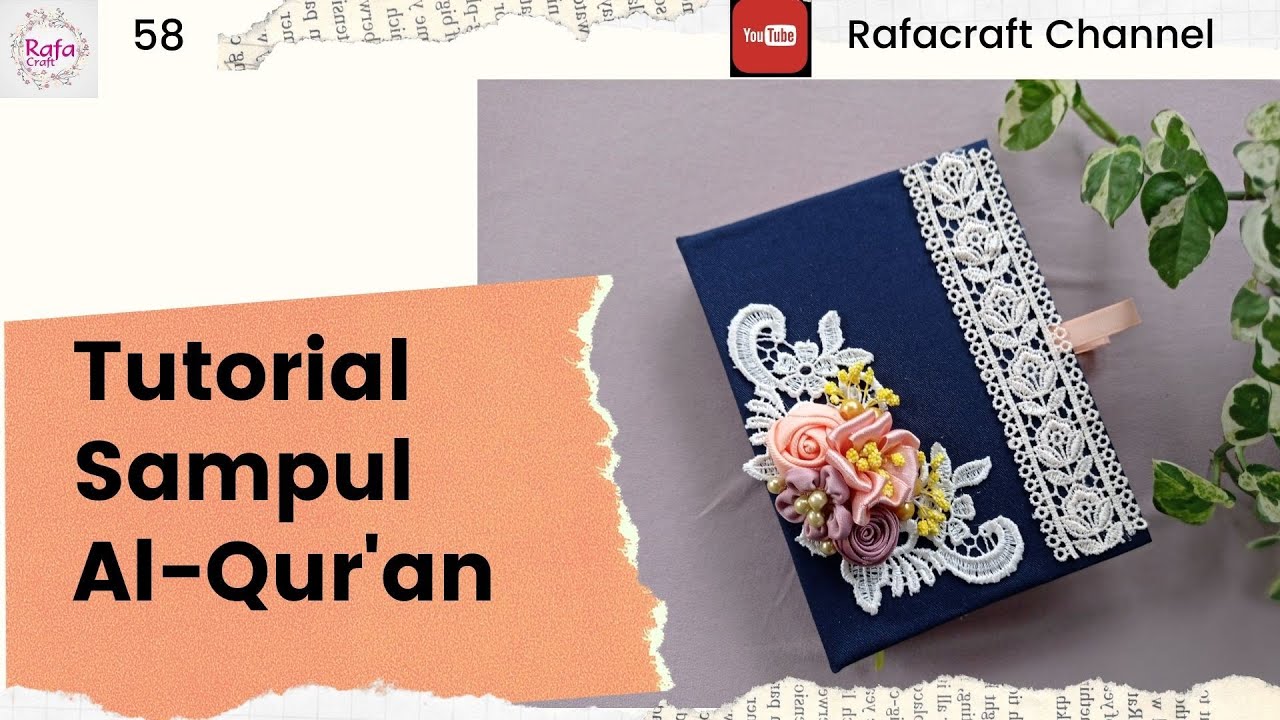Tutorial sampul Al-Qur'an tanpa mesin jahit || DIY Cover Al-Qur'an mudah || Marhaban Ramadhan 1442 H
