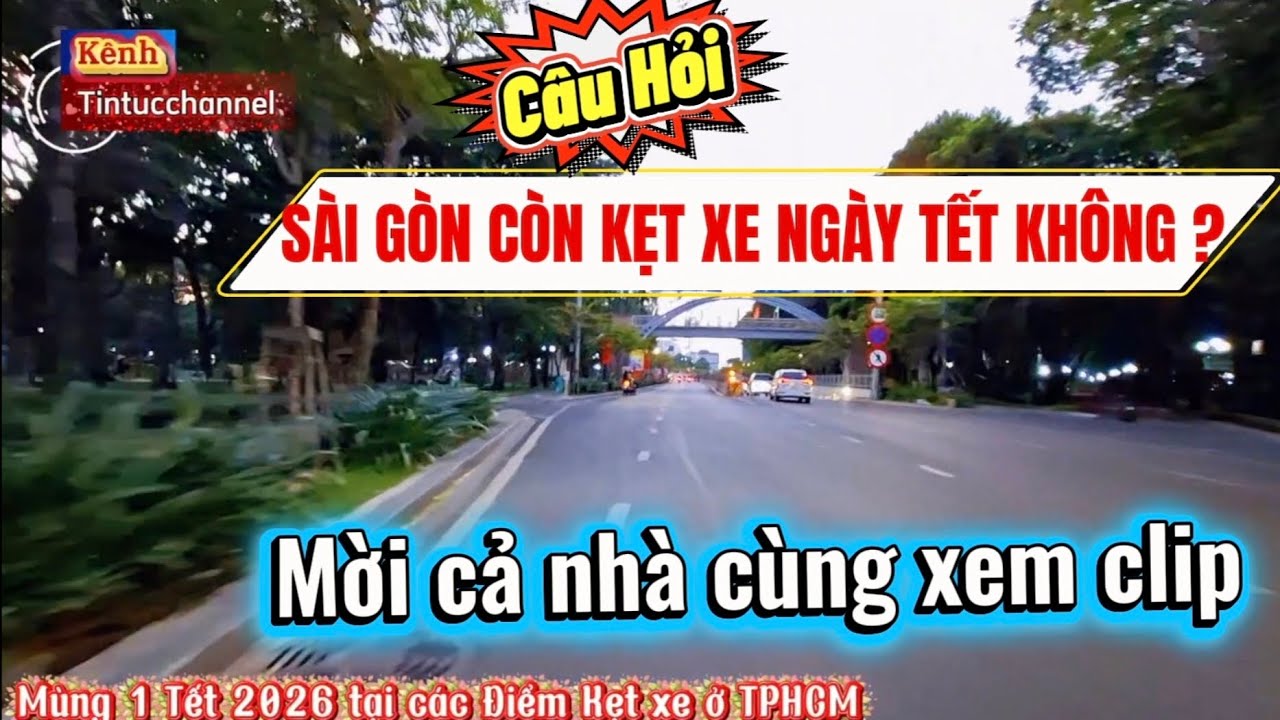 Đường Phố saigon Những Ngày Tết (Chiều mùng 1 Tết 2026 ) #tintucchannel 