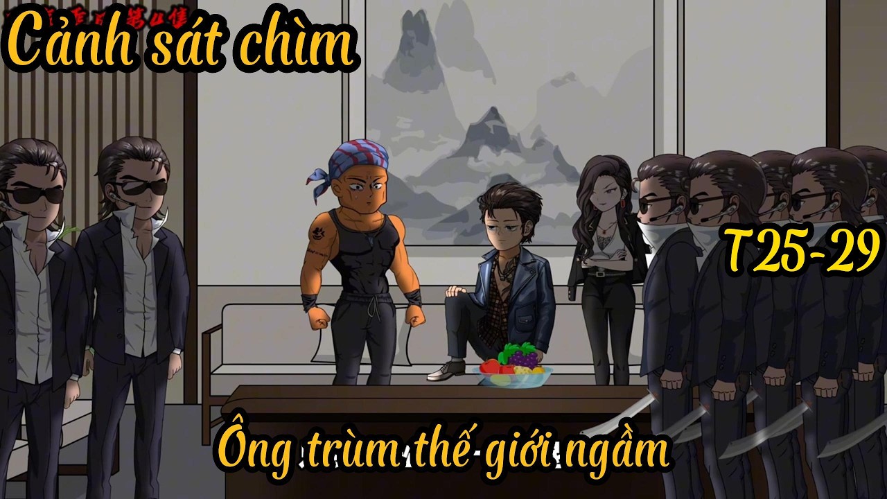 T25-29 Cớm nằm v&ugrave;ng, S&aacute;t Thủ Thư Sinh   Hai Mặt Một Số Phận