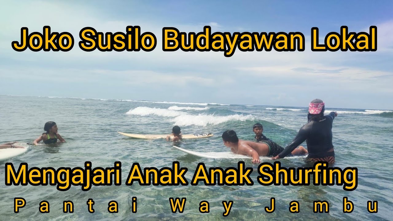 Anak Anak Way Jambu Belajar Shurfing