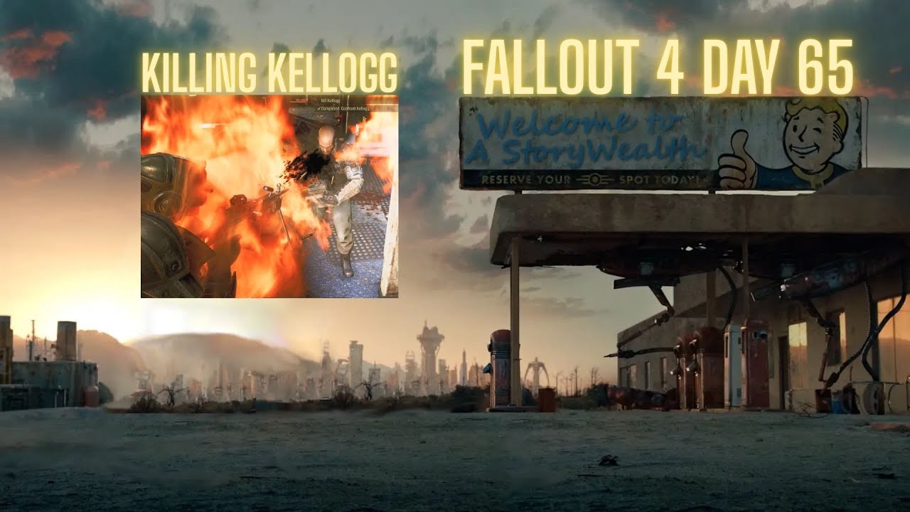 Fallout 4 StoryWealth/ Killing Kellogg and his synth bodyguards/ Day 65 4K HDR DTS