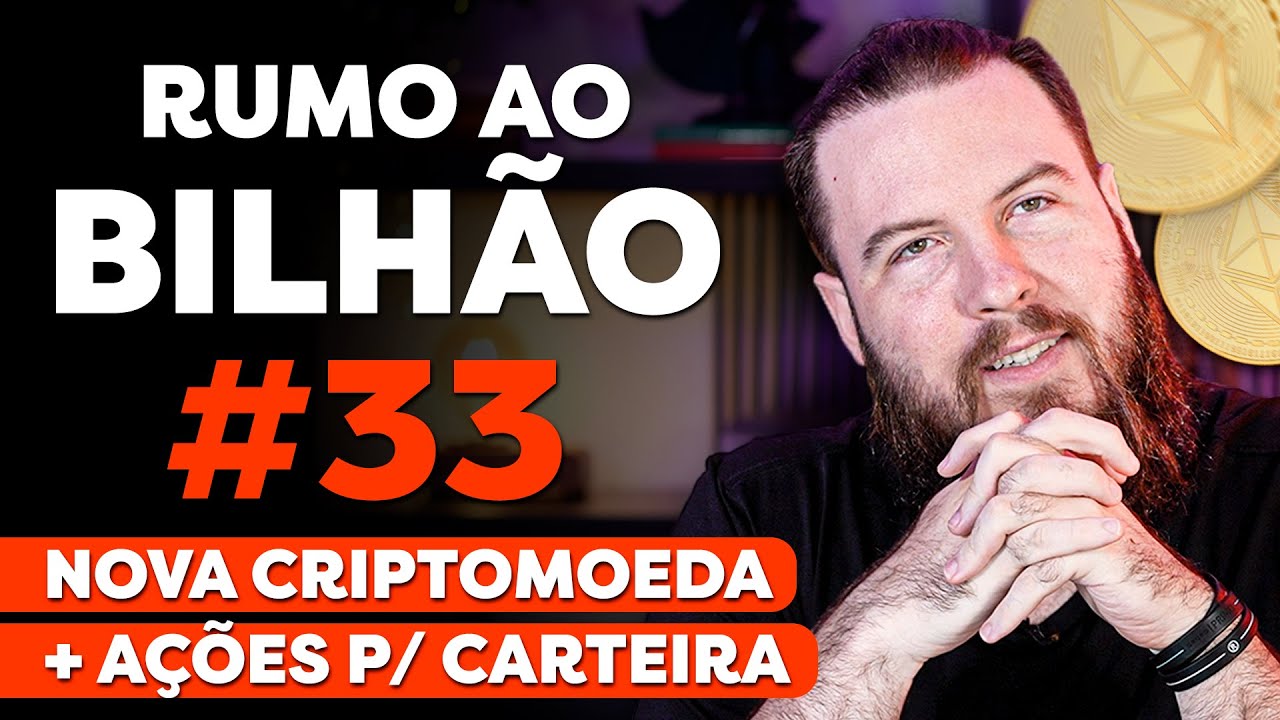 COMPREI R$50 MIL DE UMA NOVA CRIPTO | RUMO AO BILHÃO #33