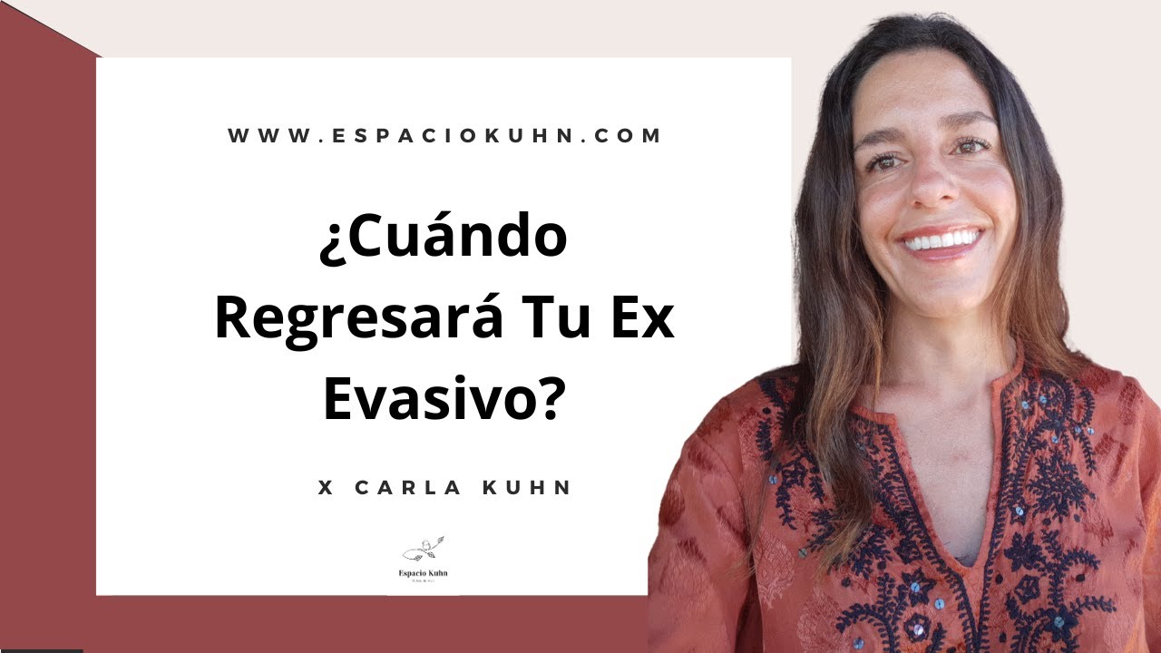 ¿Cuándo Regresará Tu Ex Evasivo?