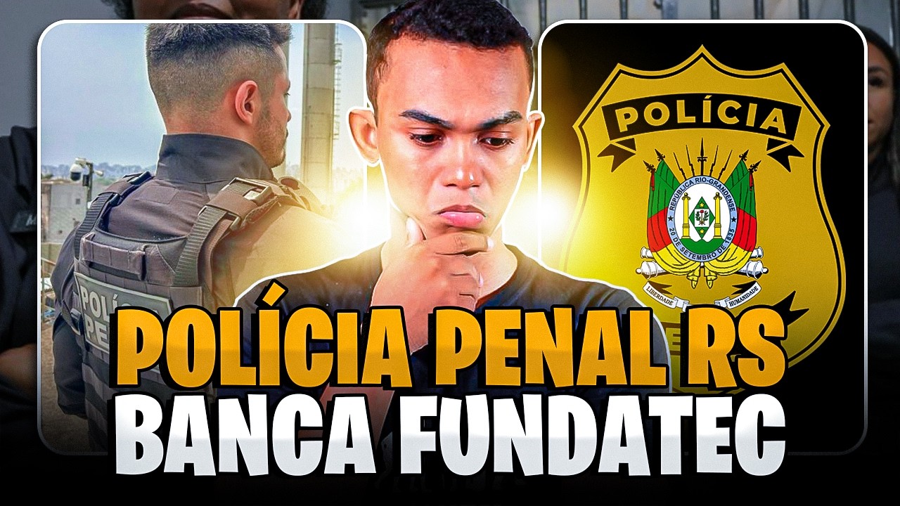 CONCURSO POLÍCIA PENAL RS EDITAL PRONTO PARA SER PUBLICADO! 