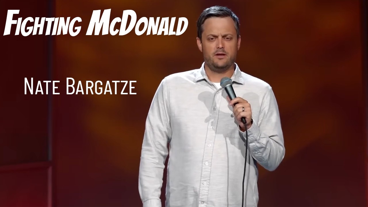 Comedian Nate Bargatze Is Cool With Fighting McDonald's Employees JFL LOL StandUp!