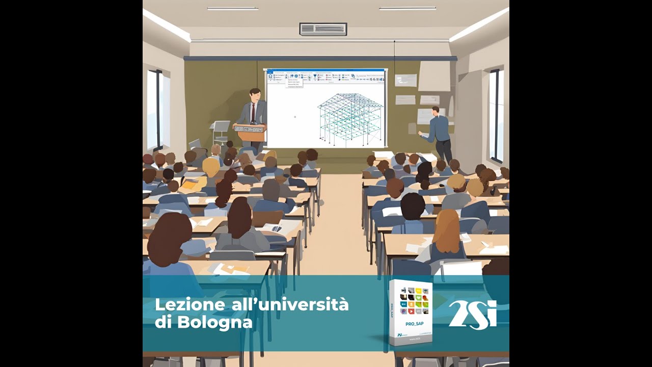 Lezione su Pro_SAP all'Università di Bologna: Uso Consapevole dei Software ad Elementi Finiti