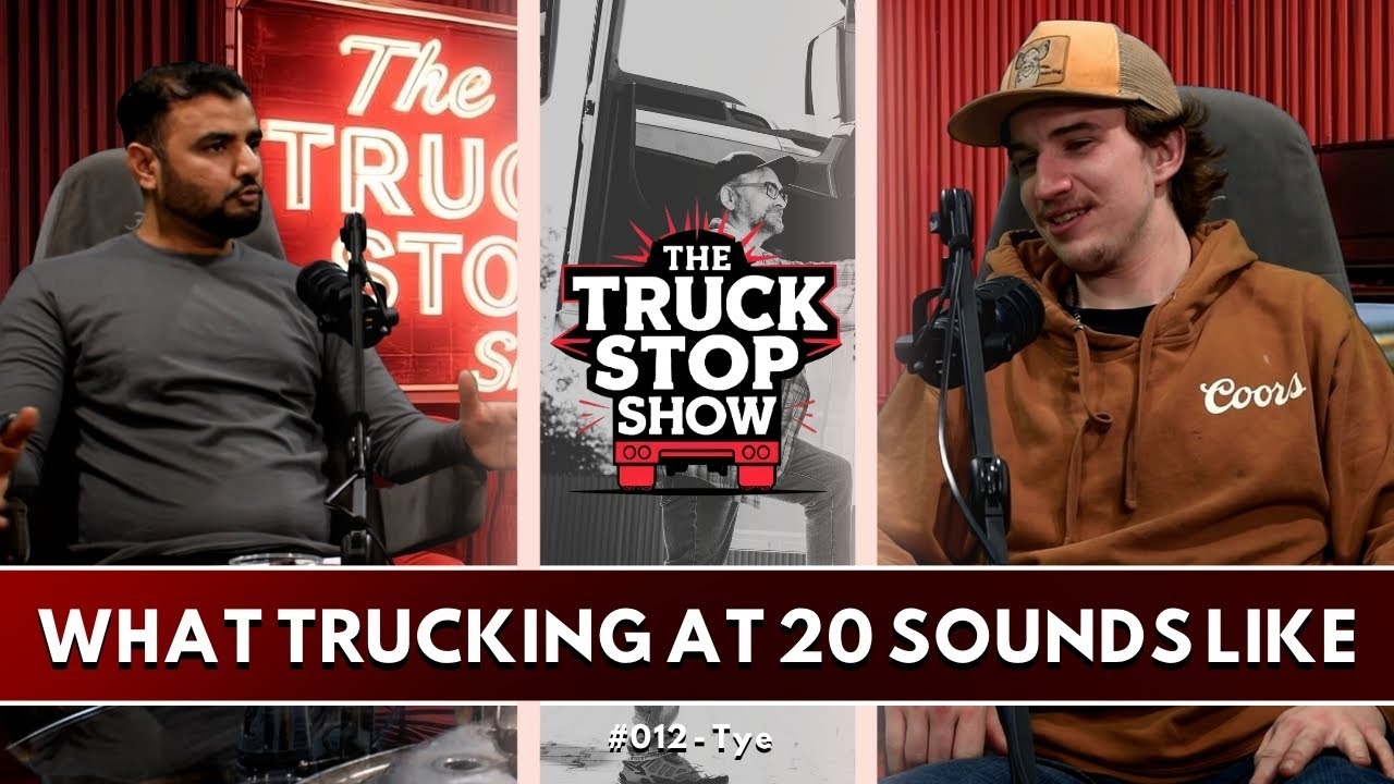 What Trucking at 20 Sounds Like - Episode #012