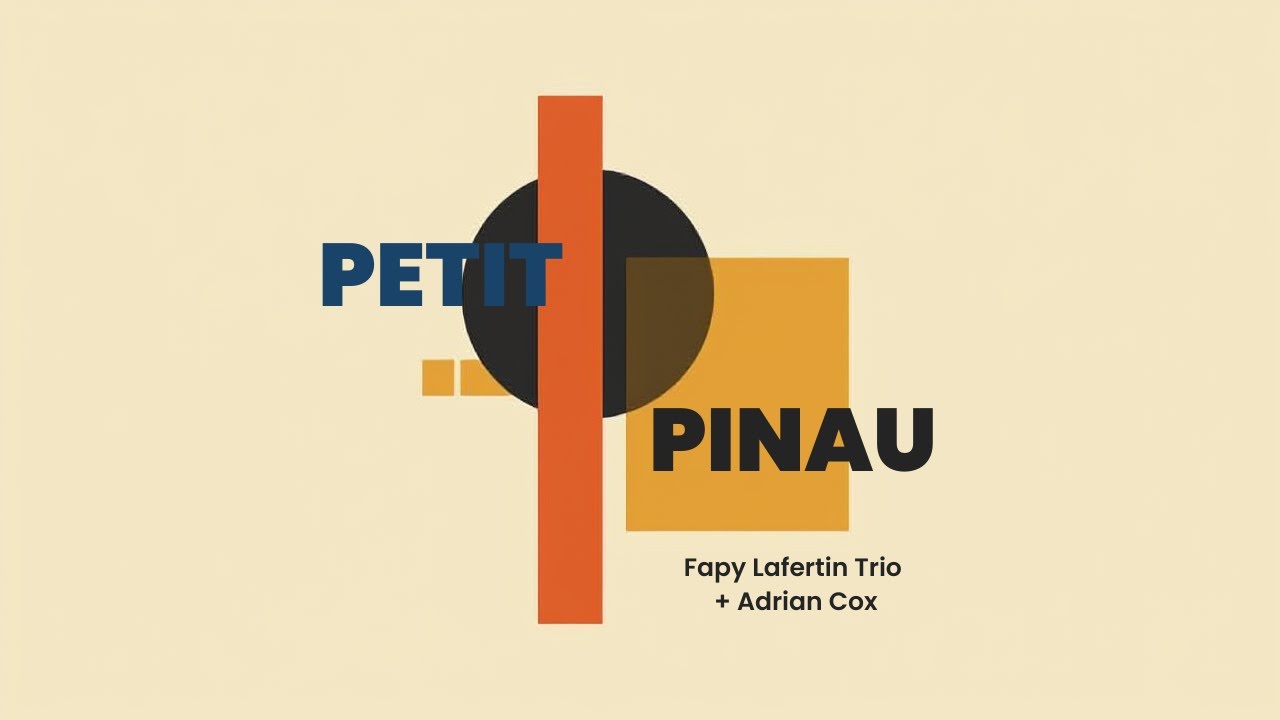 Petit Pinau – Live in Dijon – Fapy Lafertin Trio + Adrian Cox
