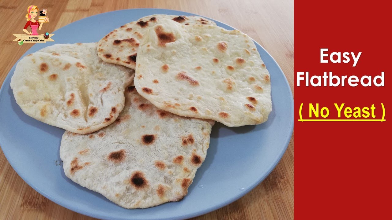 How To Make An Easy Flatbread ( NO YEAST )