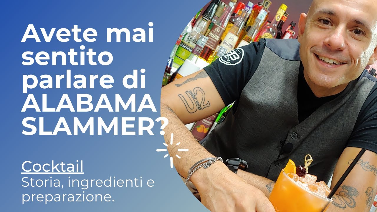 Come preparare Alabama Slammer Cocktail. Storia, ingredienti e preparazione.