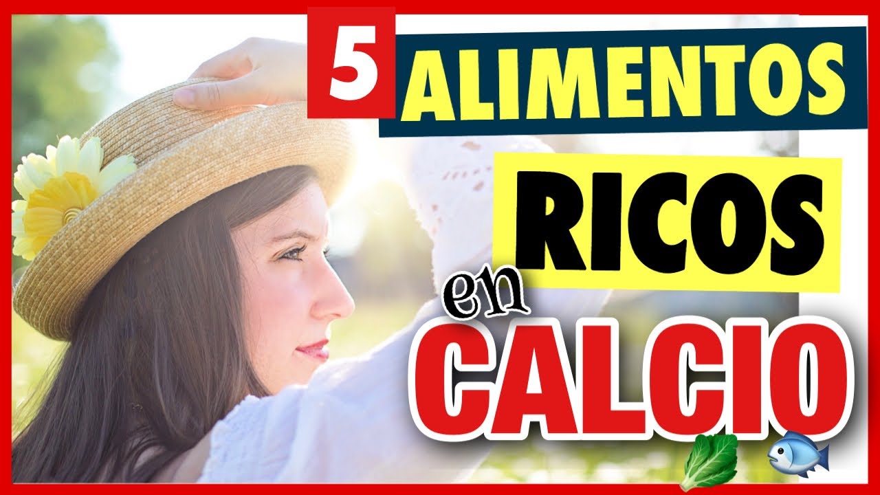 ✅ 5 ALIMENTOS ➡️ RICOS EN CALCIO [que sean 6]