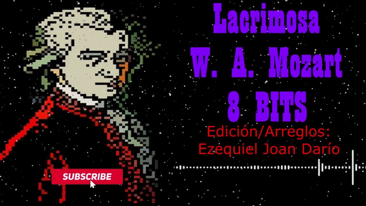 Lacrimosa Mozart Requiem 8 BITS