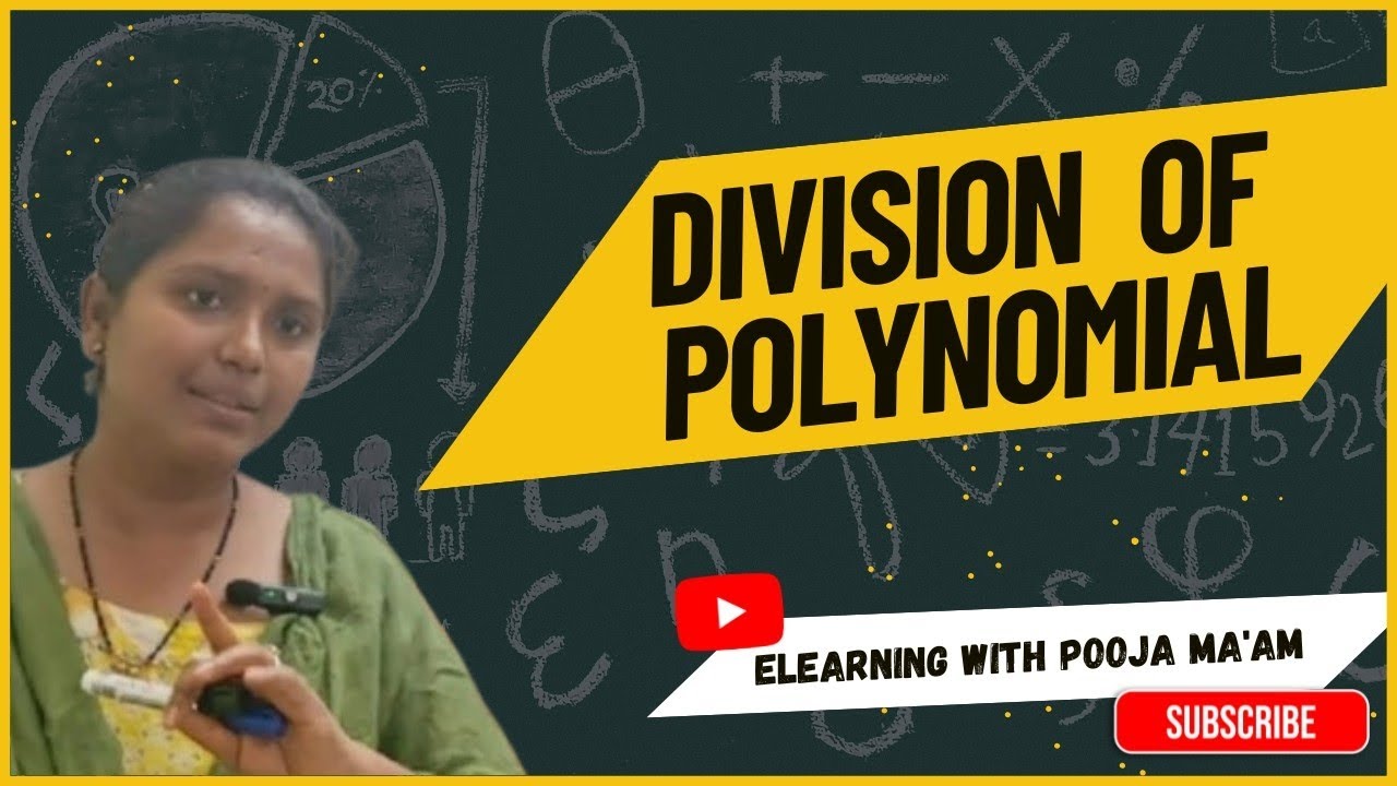 Division of Polynomials | Algebra | Easy Step-by-Step Explanation | eLearning with Pooja ma'am 