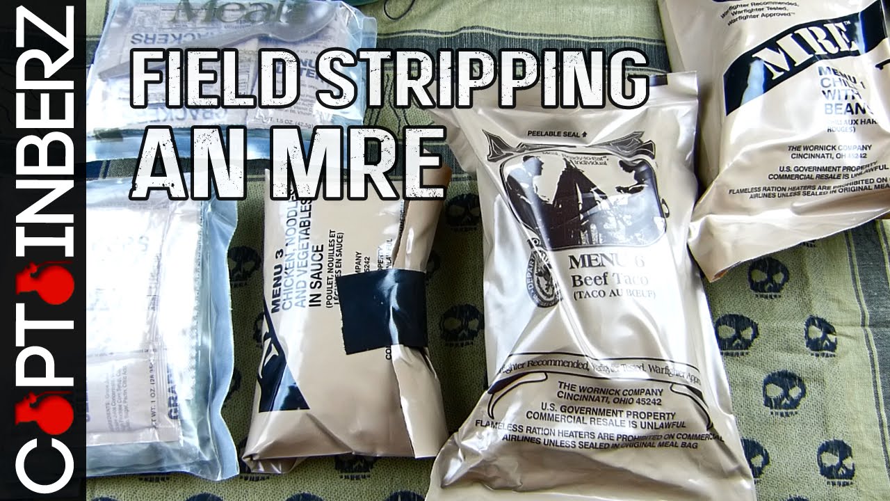 Field Strip an MRE