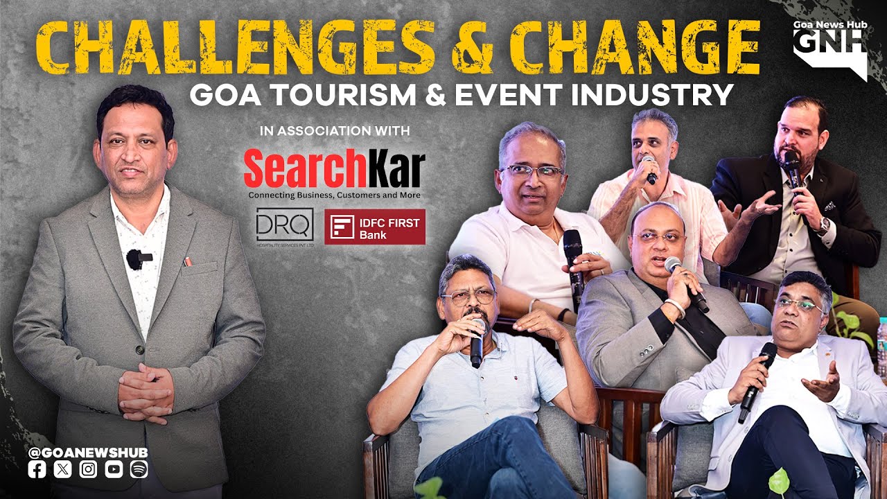 CHALLENGES & CHANGE | GOA TOURISM & EVENT INDUSTRY | GNH