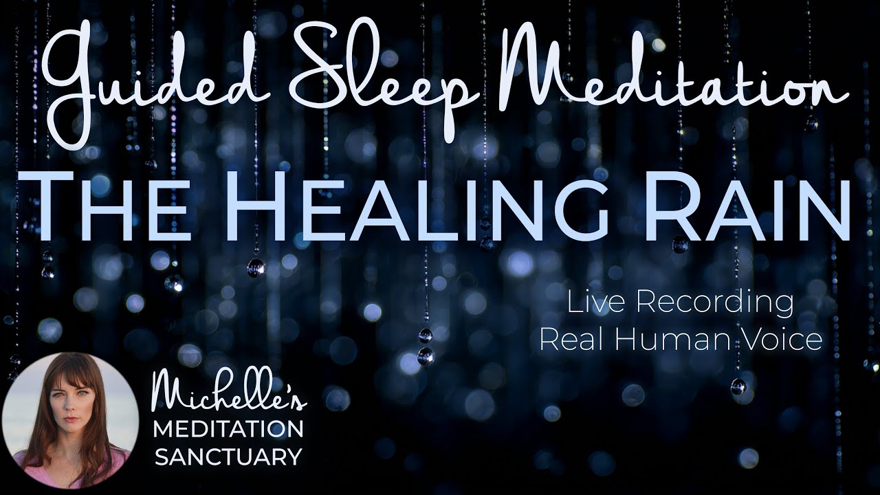 🌧️ The Healing Rain: Guided Sleep Meditation for Pain Relief & Comfort ✨ Bedtime Journey