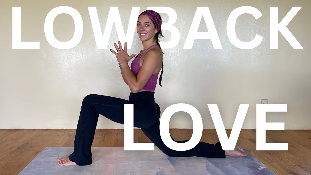 Low Back LOVE // Yoga for Low Back Pain