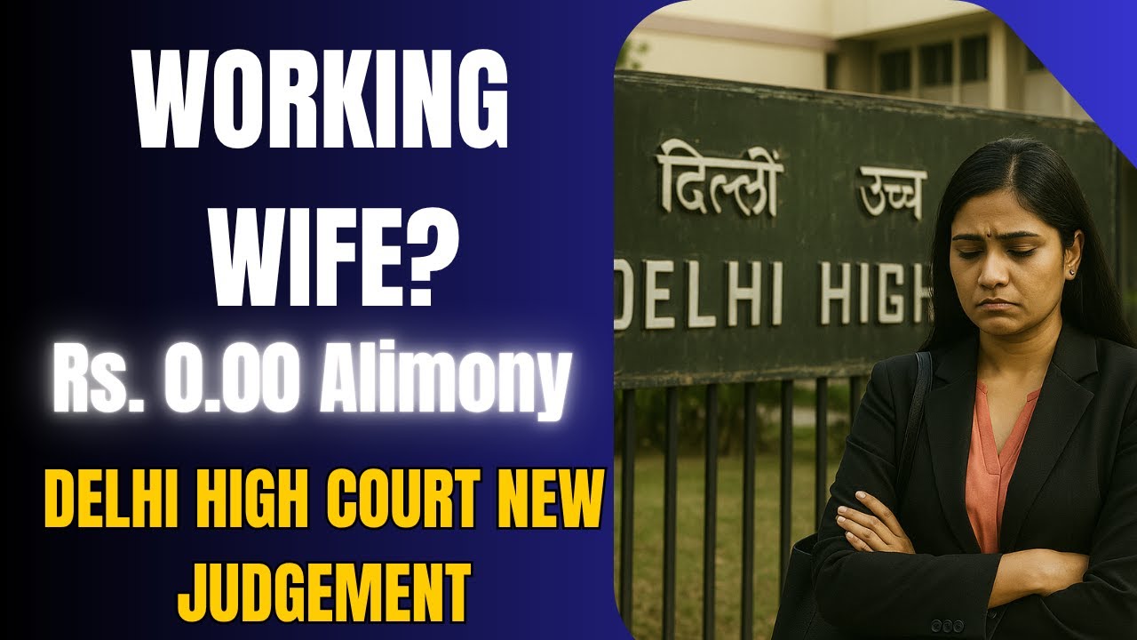 Alimony Rs. 0.00 Delhi High Court New judgement 17/10/2025 #law #lawye #legal