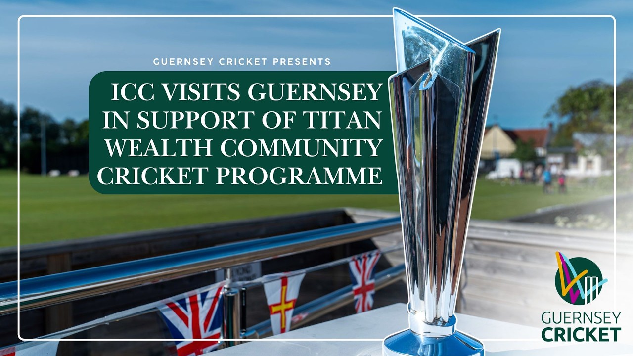 ICC Visits Guernsey In Support of Titan Wealth Community Cricket Programme