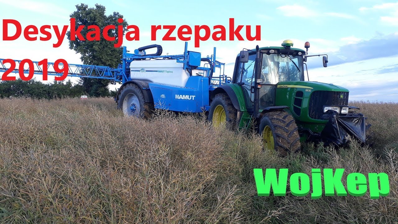 Desykacja rzepaku 2019. John Deere 6930/Agrio mamut 6000/GoPro Hero 7