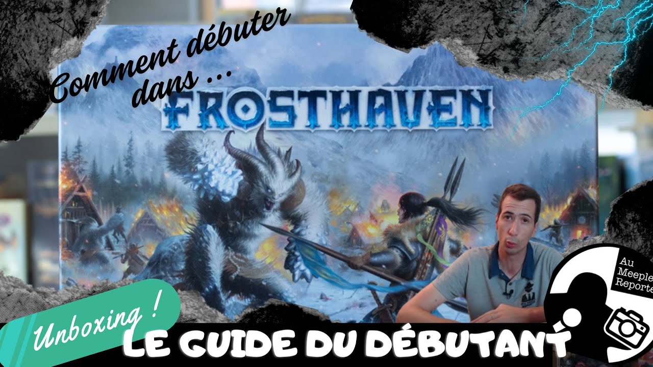 Guide complet de Frosthaven !