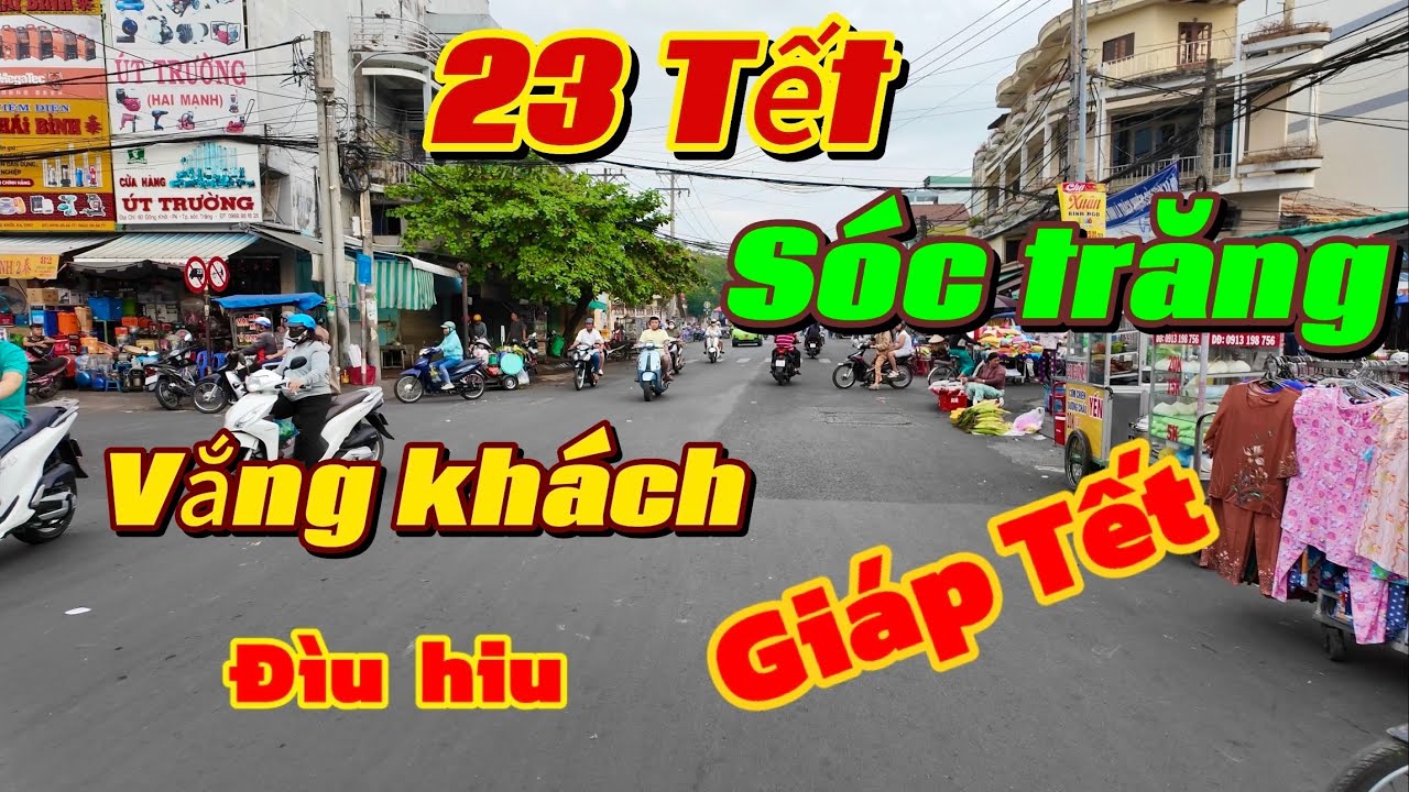 Bắt Ngờ Chợ Chiều 🌸 23 Tết 🌸 - Sóc Trăng - Vắng Vẻ Đìu hiu Giáp Tết 2026