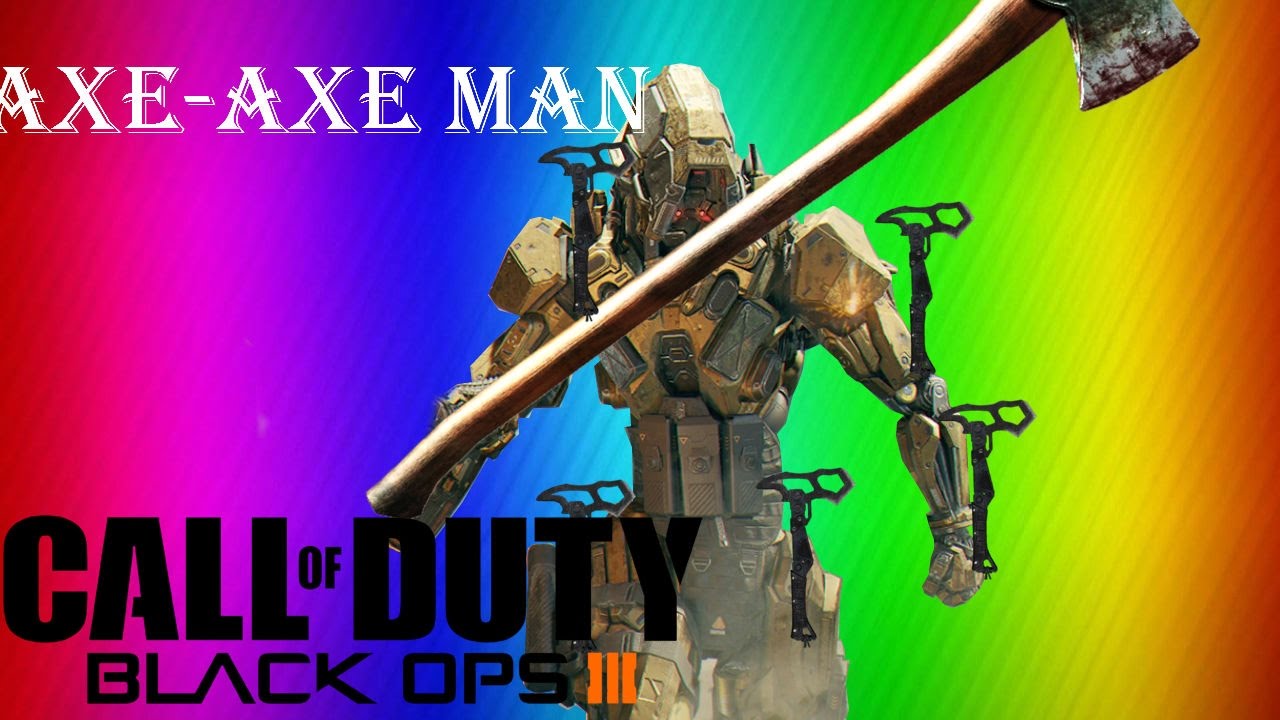 The AXE-AXE MAN and the Firefighters~Black ops 3 Funny moments