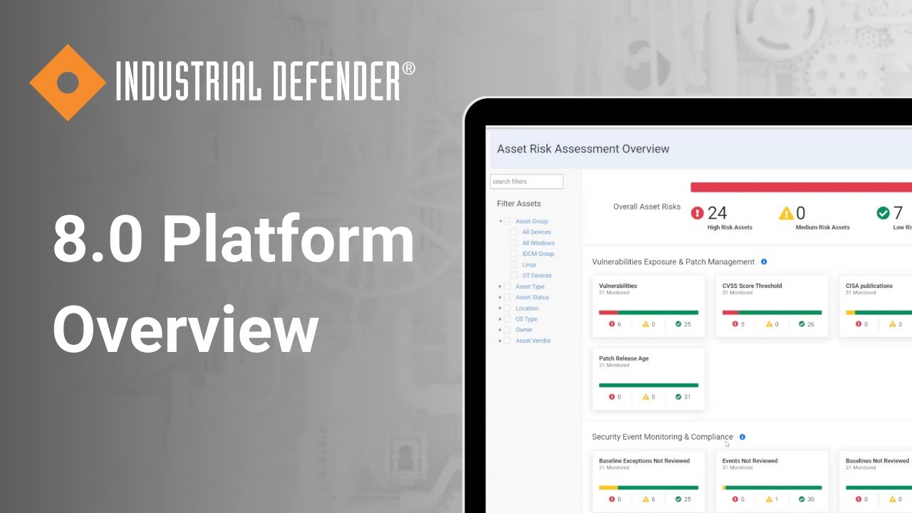 Full Overview: Industrial Defender 8.0