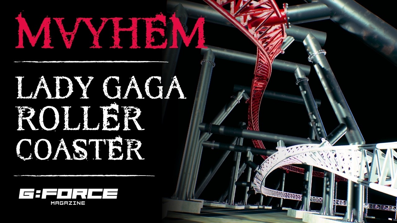 MAYHEM | (Lady Gaga Inspired Roller Coaster) NoLimits 2 | A film by G:FORCE Magazine
