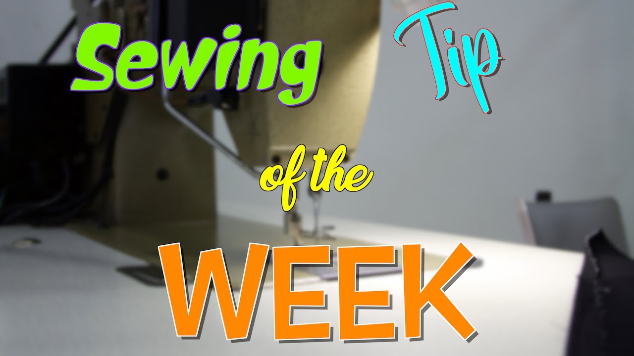 Совет недели по шитью | Выпуск 229 | Канал Sewing Room