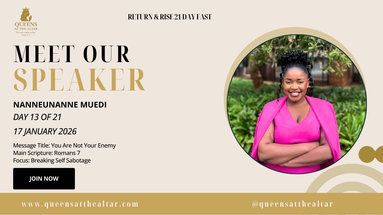Day 13 | You Are Not Your Enemy | Nanneunanne Muedi