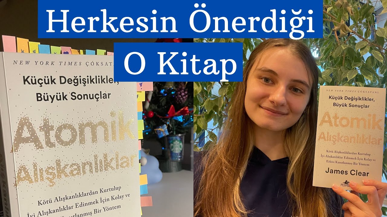 Alışkanlıklarınızı Nasıl Düzenlersiniz? En İyi Versiyonunuz İçin Kimlik Yaratmak | Kitap Önerisi