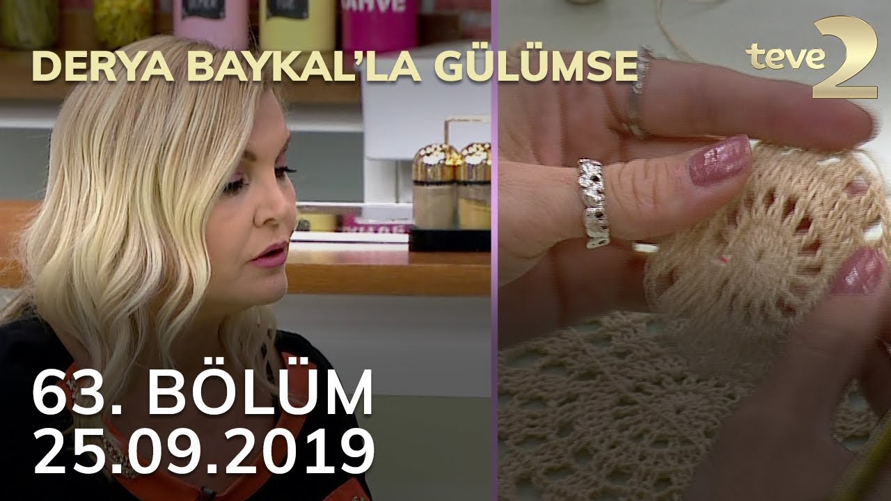 Derya Baykal'la Gülümse 63. Bölüm - 25 Eylül 2019 FULL BÖLÜM İZLE!