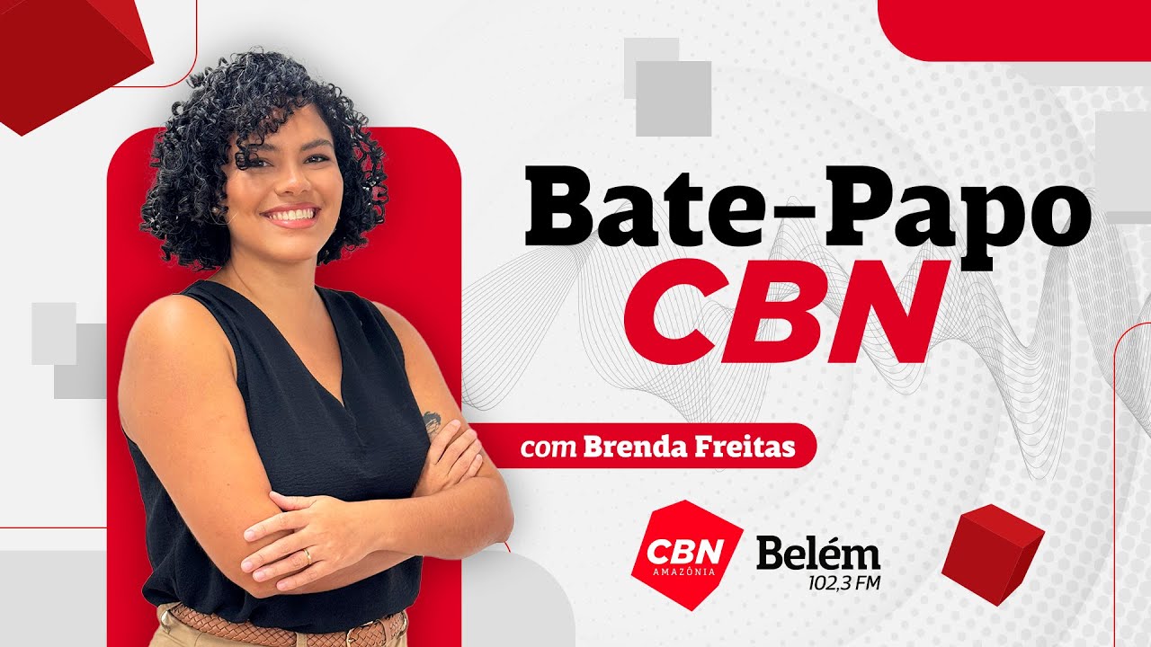 CBN Belém - Bate-Papo CBN - 09/02/2026