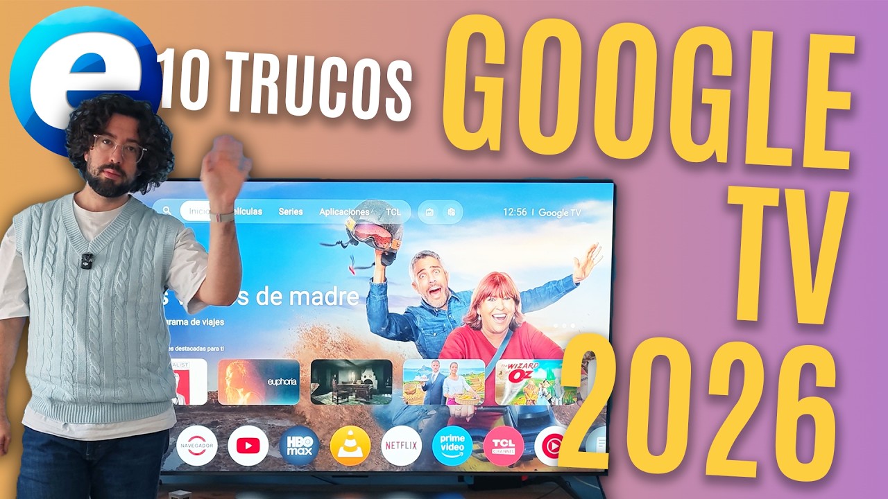 Si tienes Google TV, necesitas conocer estos 10 trucos en 2026