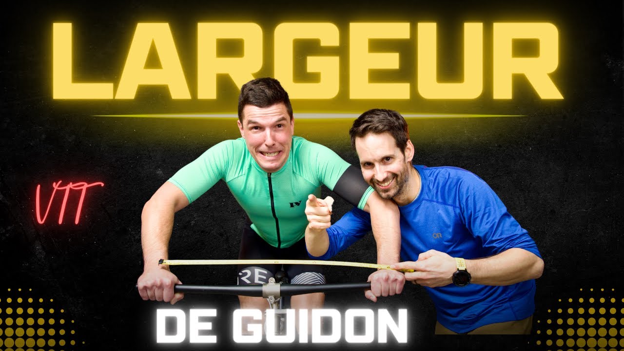 Tutoriel VTT: Déterminer votre largeur de guidon en vélo de montagne