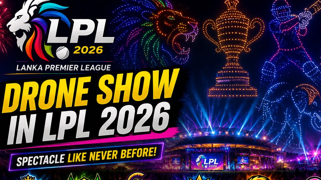 LPL 2026 Opening Ceremony | Spectacular Drone Show Lights Up in Sri Lanka | #lpl2026 