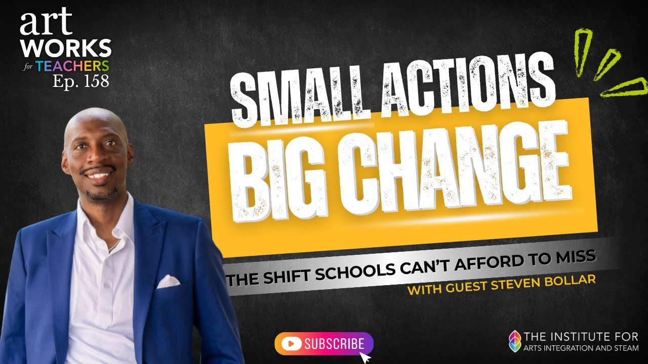 Small Actions, Big Change: The Shift Schools Can't Afford to Miss