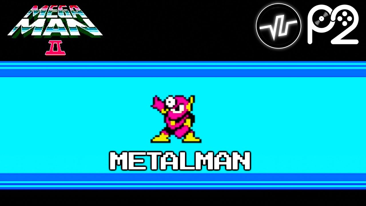 Mega Man II - Metal Man (Remix) [Player2 & @Vector_U]