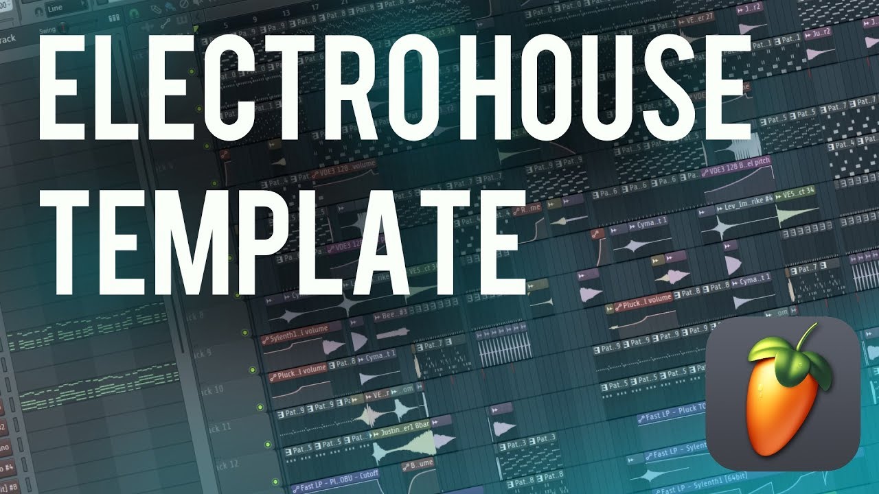FL Studio 12 | Electro House Template (BIG) + Presets & FX ✔ (FREE DOWNLOAD)