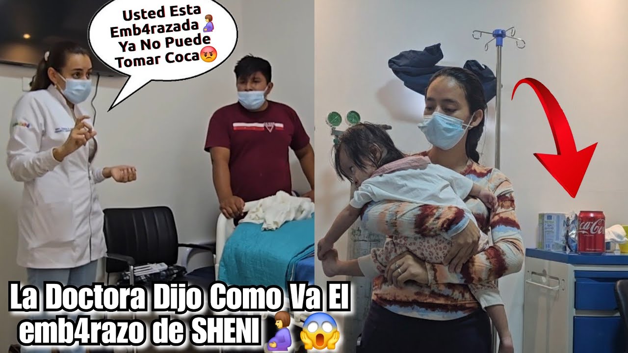 🚨Urg3nte La Doctora Le Llamó la Atención😡 a SHENI por Su Emb4razo🤰 Aún Toma COCA?😱😡