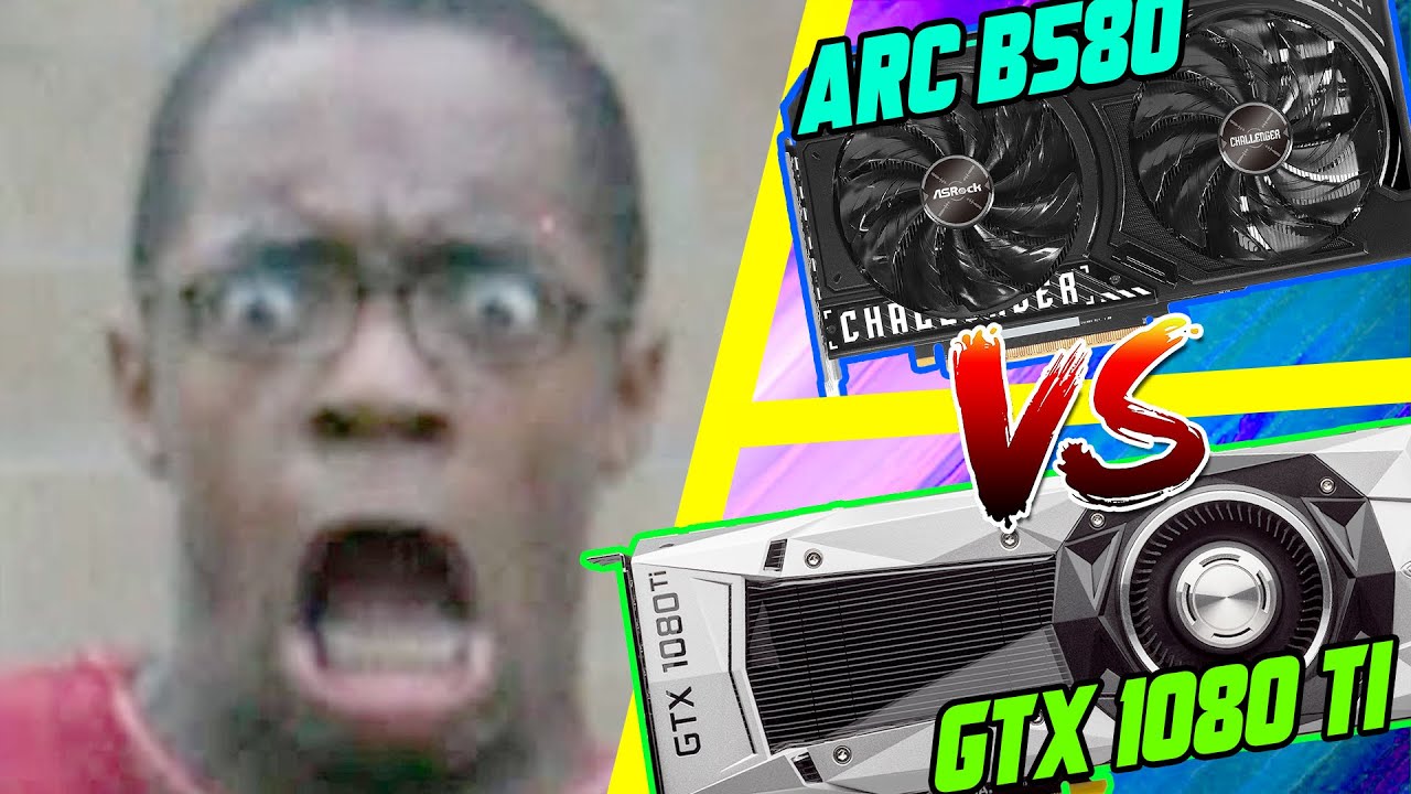 Intel Arc B580 12 ГБ против GTX 1080 Ti 11 ГБ | Пора обновляться?
