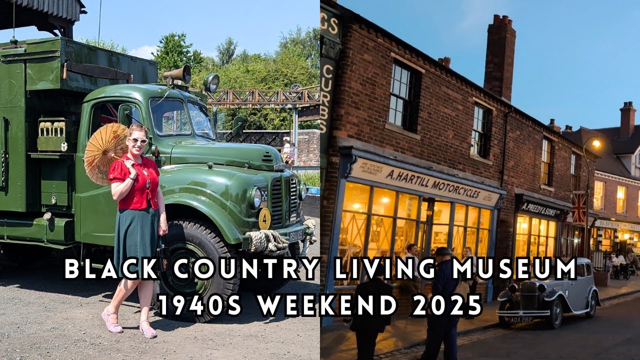 BLACK COUNTRY LIVING MUSEUM 1940s WEEKEND 2025