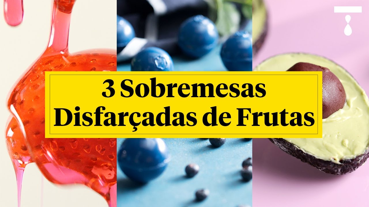 4 SOBREMESAS DISFARÇADAS DE FRUTAS
