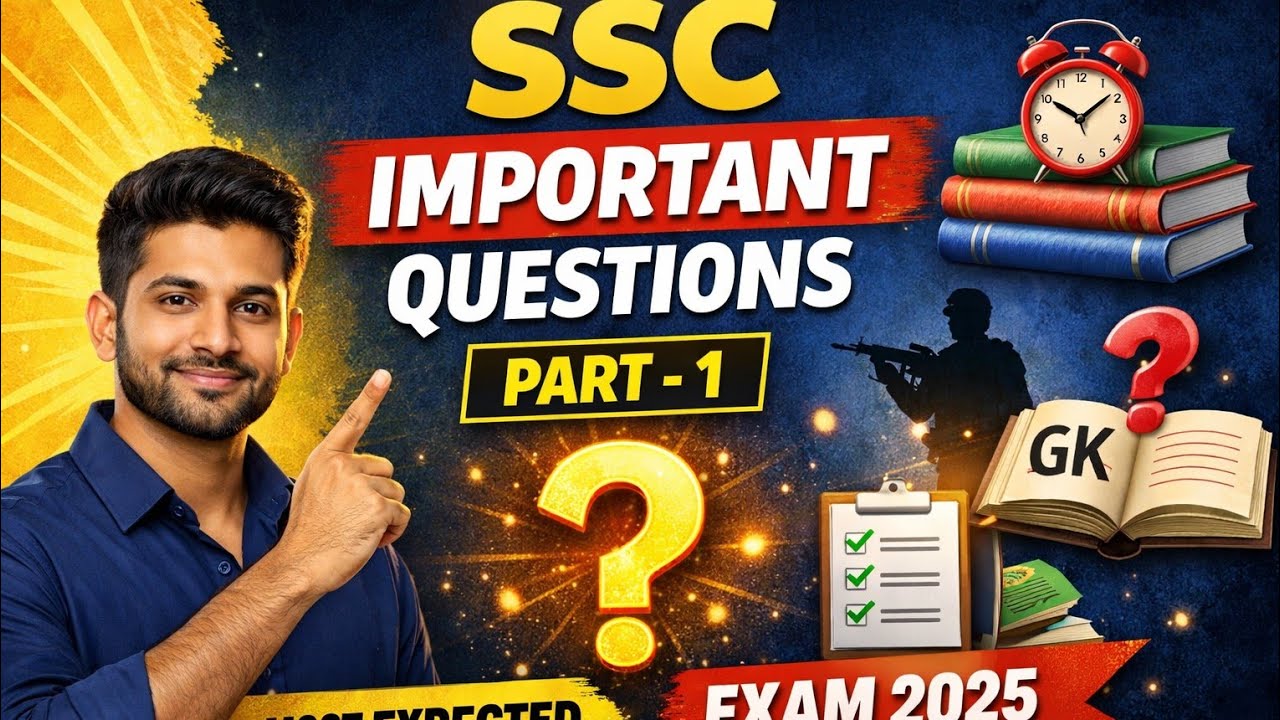 🔥SSC 2026 Selection Series 🔥 | Most Important Questions | Must Watch