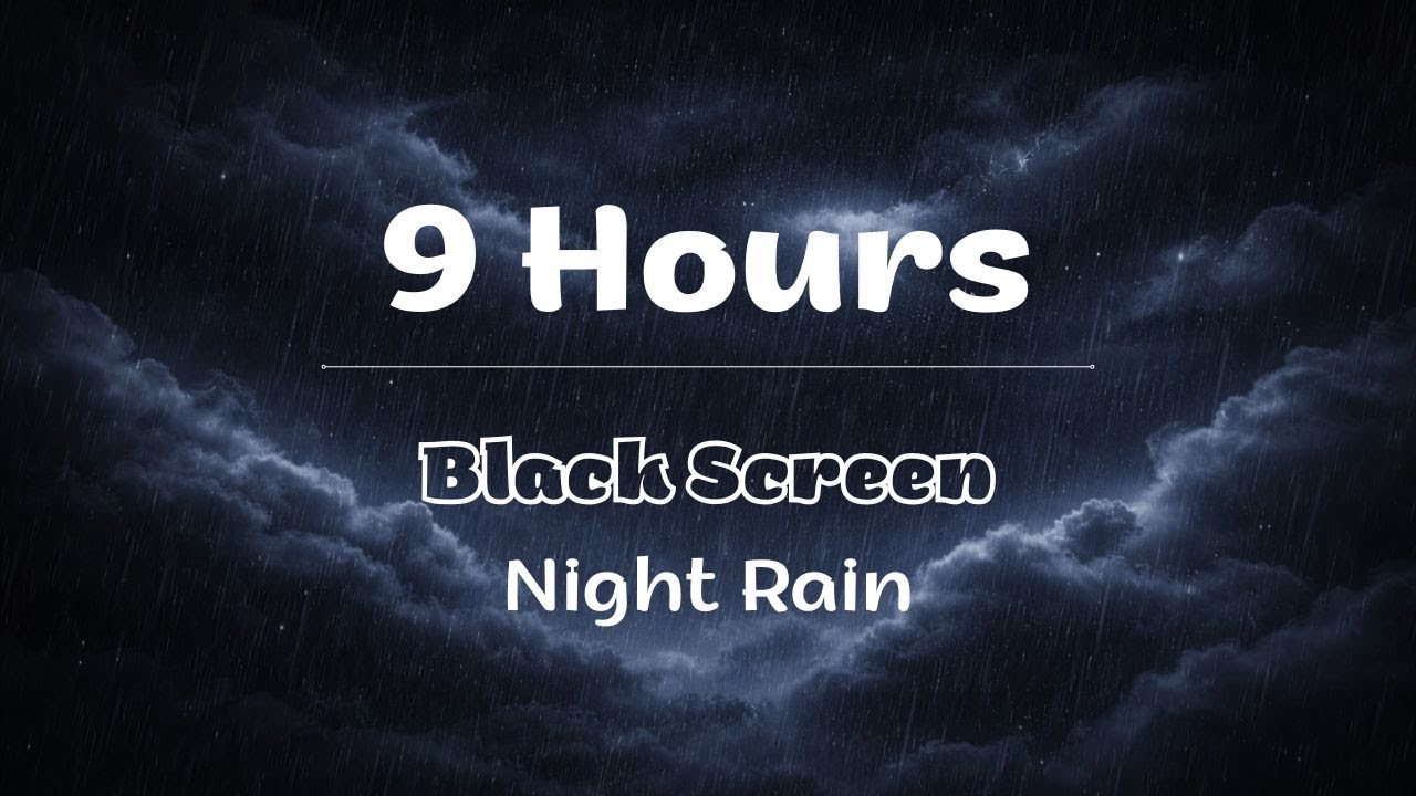 9 Hours of Heavy Rain Sounds | Black Screen | Deep Sleep