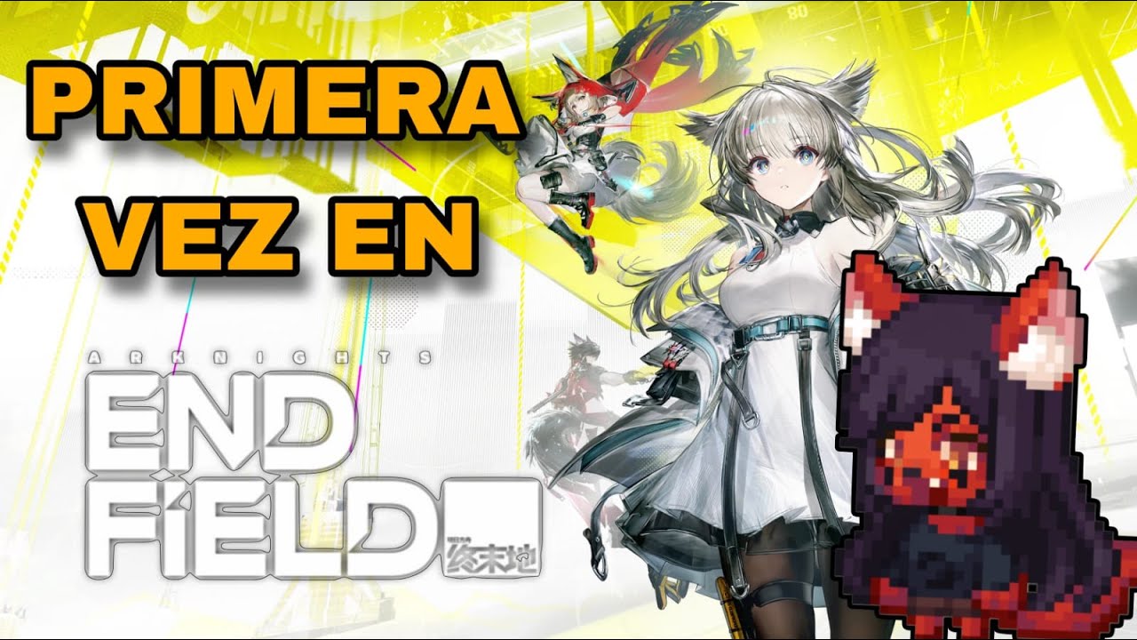 Buscando Oroberilio - Dia 13 - 02/02/2026 || Arknights Endfield